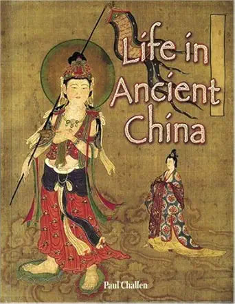 Life in Ancient China (Peoples of the Ancient World) cover image