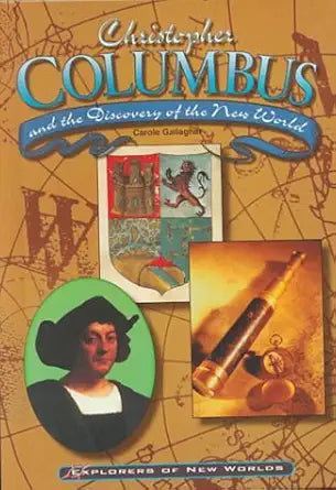 Christopher Columbus and the Discovery of the New World (Explorers of the New World) cover image