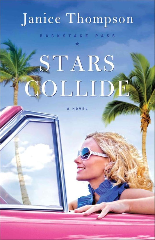 Stars Collide: A Novel (Backstage Pass) cover image