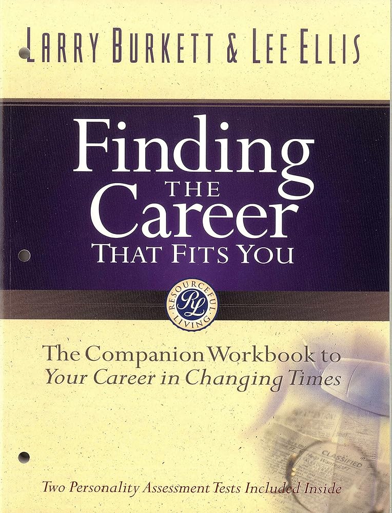 Finding the Career that Fits You: The Companion Workbook to Your Career in Changing Times cover image