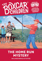 The Home Run Mystery (The Boxcar Children Special #14) cover image