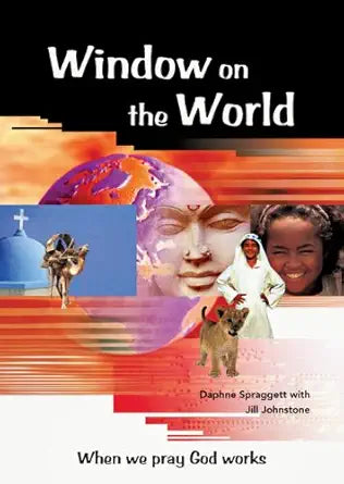 Window on the World: When We Pray God Works cover image