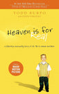 Heaven is for Real: A Little Boy's Astounding Story of His Trip to Heaven and Back cover image