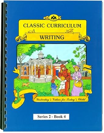 Classic Curriculum Writing Series 2 - Book 4 cover image