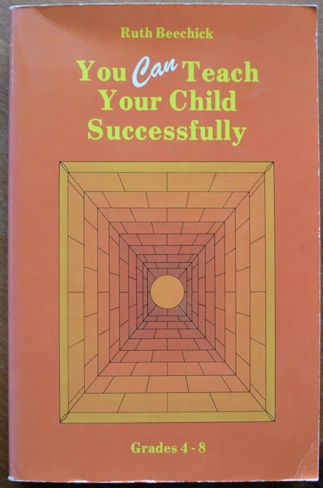 You Can Teach Your Child Successfully: Grades 4-8 cover image