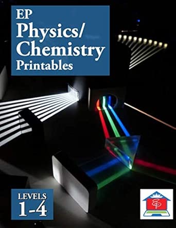 EP Physics/Chemistry Printables: Levels 1-4: Part of the Easy Peasy All-in-One Homeschool cover image