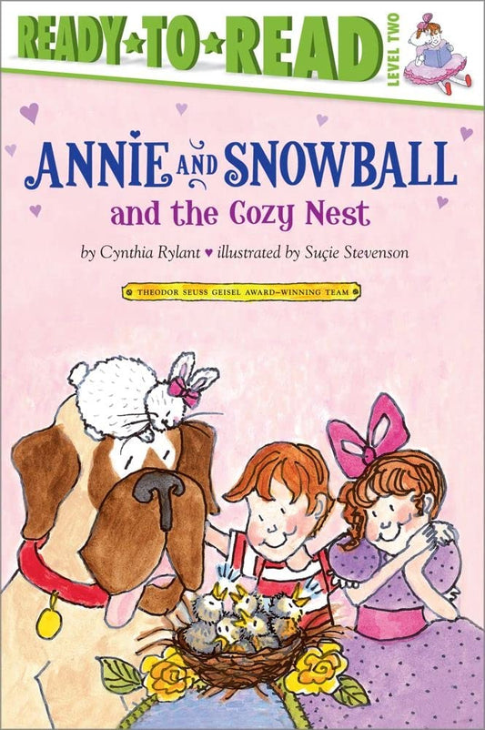 Annie and Snowball and the Cozy Nest: Ready-To-Read Level 2: 5 cover image