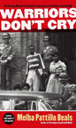 Warriors Don't Cry: A Searing Memoir of the Battle to Integrate Little Rock's Central High cover image