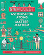 Astonishing Atoms and Matter Mayhem: Science (STEM Quest) cover image