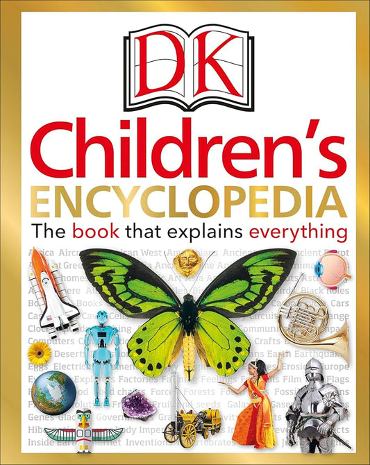 DK Children's Encyclopedia: The Book that Explains Everything cover image
