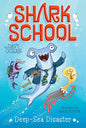Deep-Sea Disaster (1) (Shark School) cover image