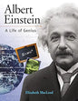 Albert Einstein: A Life of Genius (Snapshots: Images of People and Places in History) cover image
