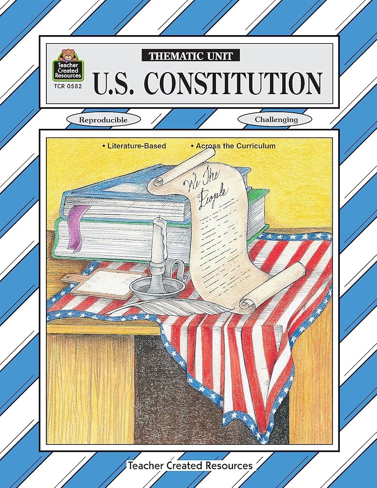 U. S. Constitution: A Thematic Unit cover image