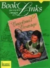 Booklinks Carolinas Courage Set (Teaching Guide & Novel) Grd 2 cover image