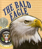 The Bald Eagle (American Symbols and Landmarks) cover image