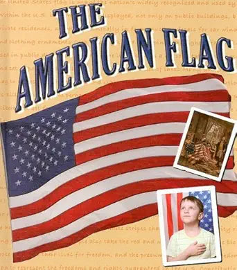 The American Flag (American Symbols and Landmarks) cover image