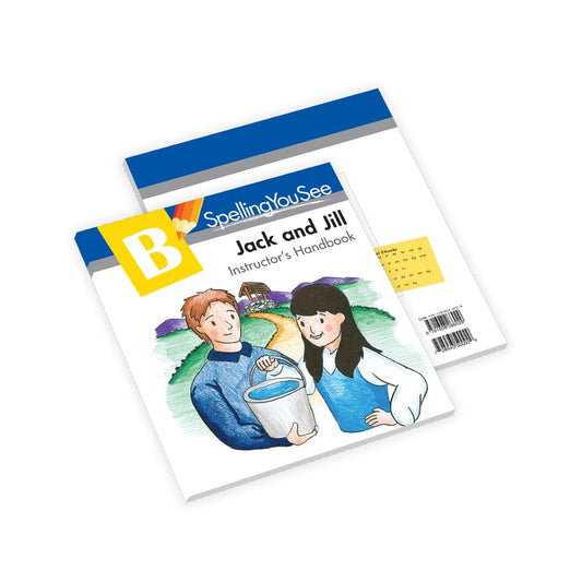 Spelling You See Level B: Jack and Jill Instructor's Handbook cover image