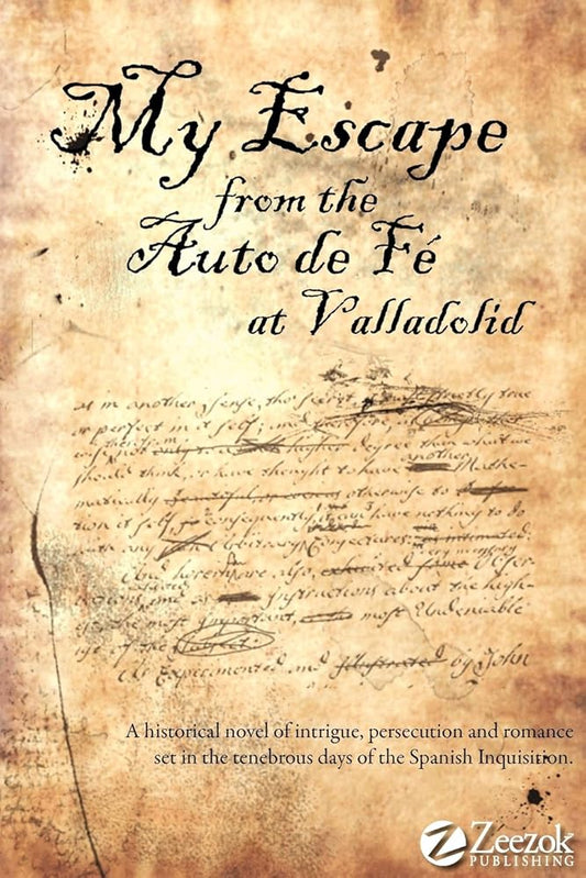 My Escape from the Auto de Fe at Valladolid cover image