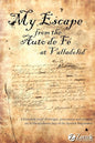 My Escape from the Auto de Fe at Valladolid cover image