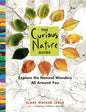 The Curious Nature Guide: Explore the Natural Wonders All Around You cover image