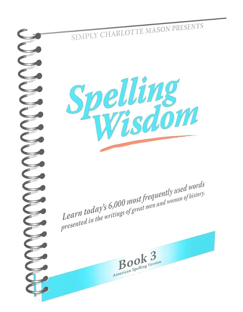 Spelling Wisdom Book Three (American Version) cover image