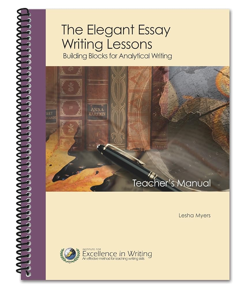 Elegant Essay, The: Building Blocks for Analytical Writing (Teacher Book Only) cover image