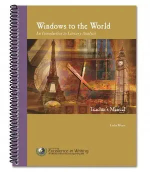 Windows to the World: An Introduction to Literary Analysis [Teacher's Manual only] cover image