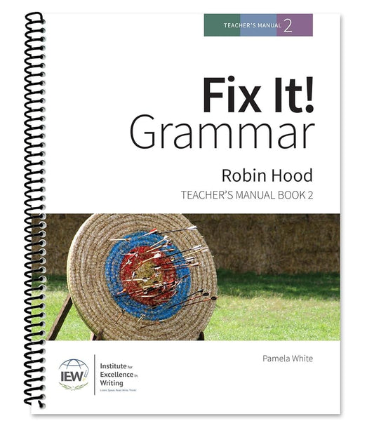 Fix It! Grammar: Robin Hood [Teacher's Manual Book 2] by Pamela White (2009-05-04) cover image