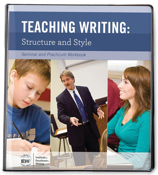 Teaching Writing: Structure and Style, Second Edition [Seminar and Practicum Workbook] cover image