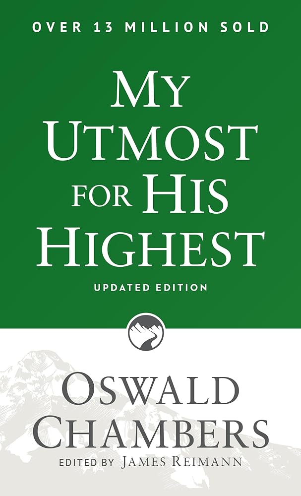 My Utmost for His Highest: Updated Language Paperback (Authorized Oswald Chambers Publications) cover image