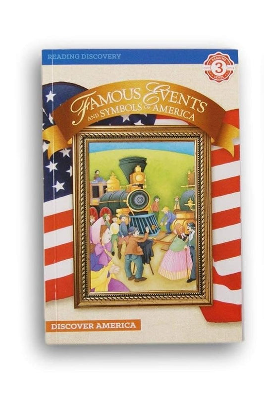 Famous Events & Symbols of America (Reading Discovery) Level 3 Grades 2 to 4 cover image