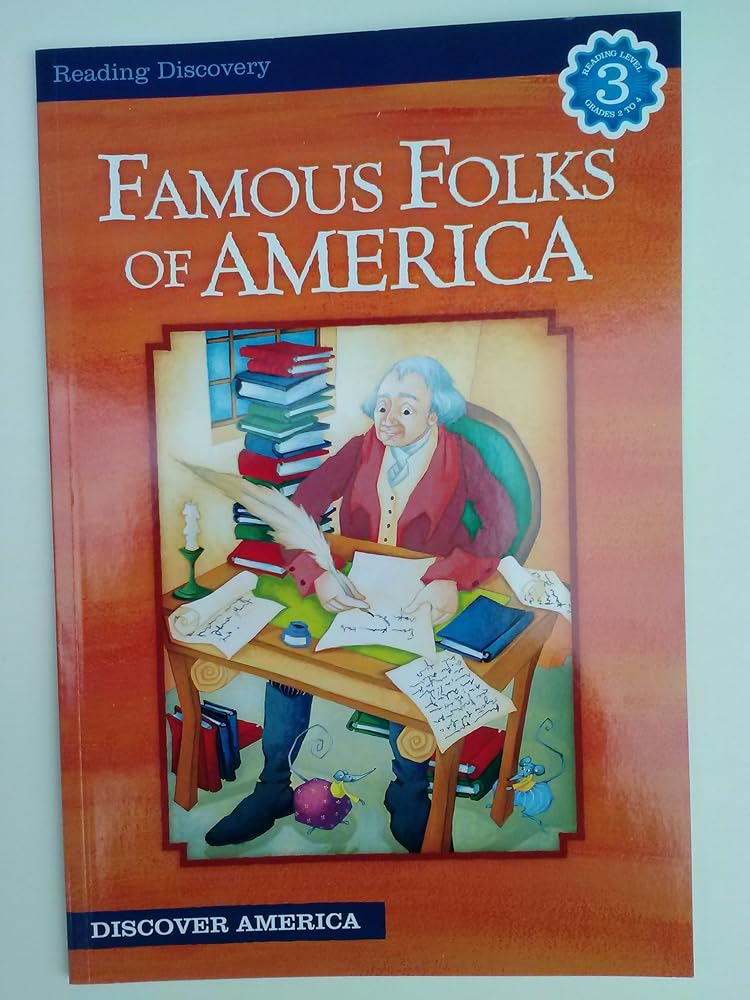 Famous Folks of America (Reading Discovery) Level 3 Grades 2 to 4 cover image