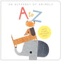 A to Z: An Alphabet of Animals: An Alphabet of Animals cover image