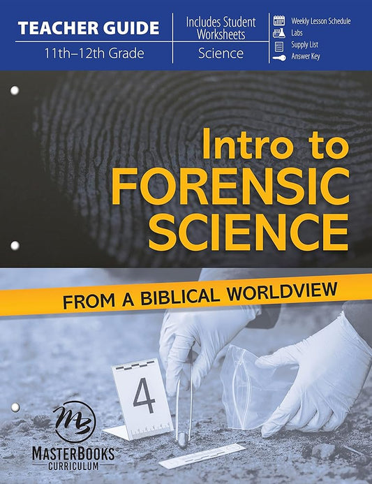Intro to Forensic Science: From a Biblical Worldview cover image