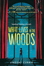 What Lives in the Woods cover image