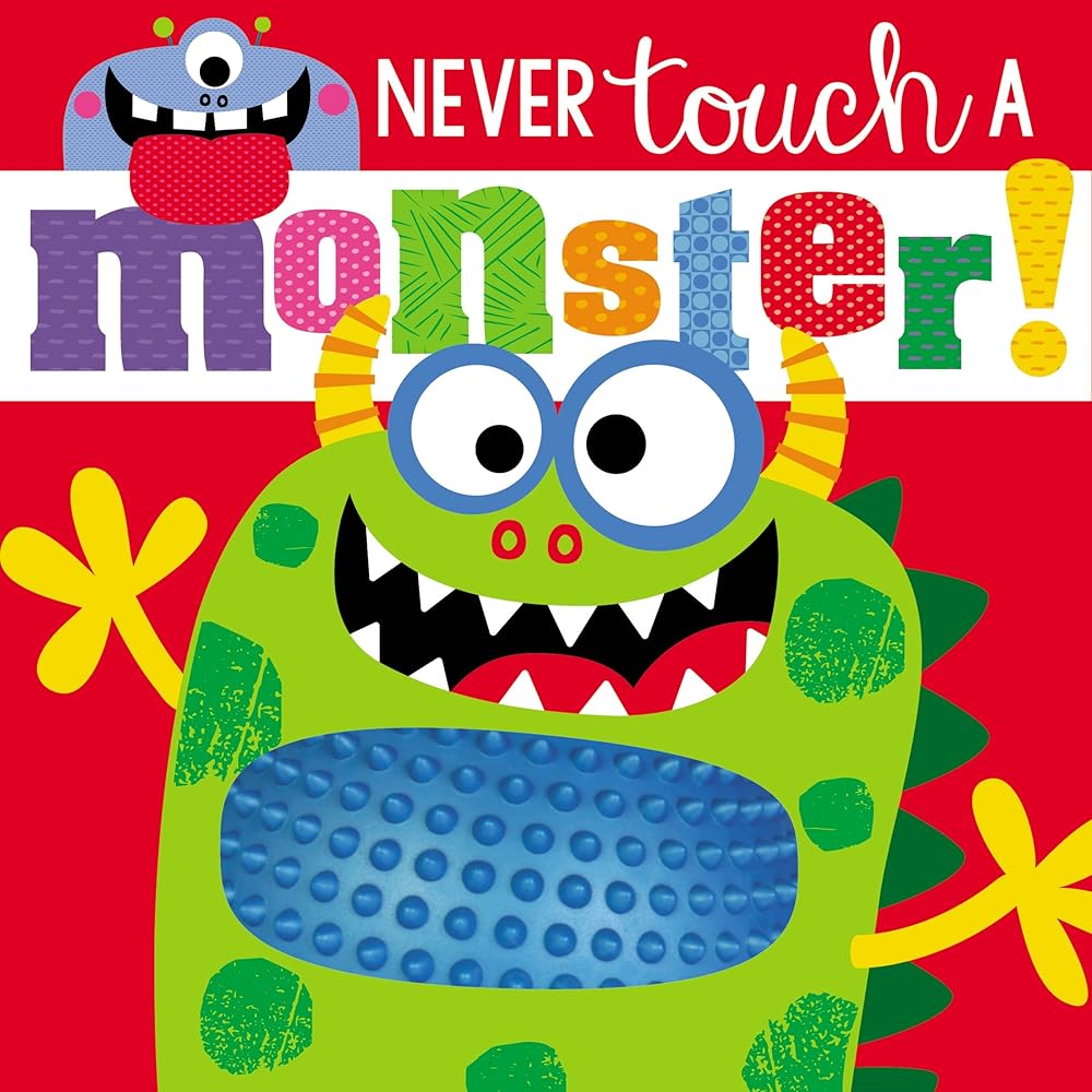 Touch and Feel Never Touch a Monster cover image
