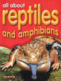 All About Reptiles and Amphibians cover image