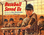 Baseball Saved Us: 25th Anniversary Edition cover image