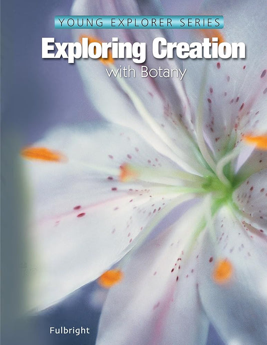 Exploring Creation with Botany, Textbook cover image