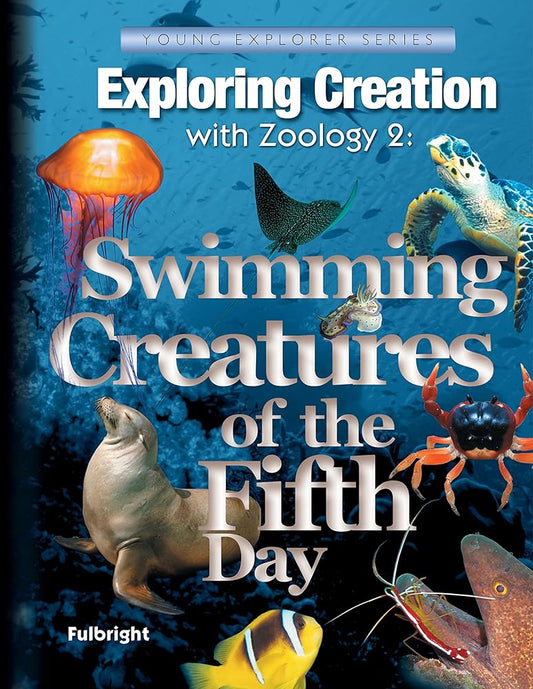 Exploring Creation with Zoology 2: Swimming Creatures of the Fifth Day, Textbook cover image