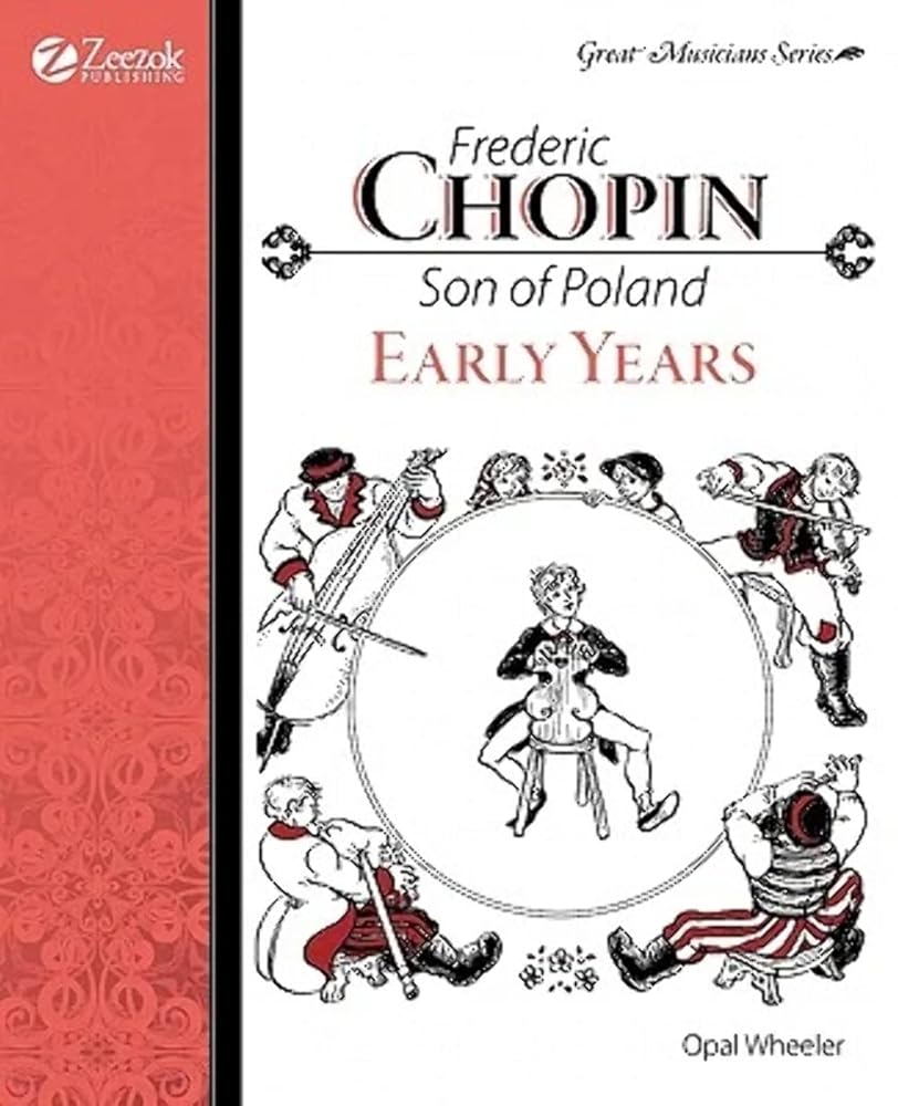 Frederic Chopin, Son of Poland, Early Years (Great Musicians) cover image