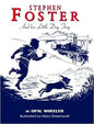 Stephen Foster and His Little Dog Tray (Great Musicians Series) cover image