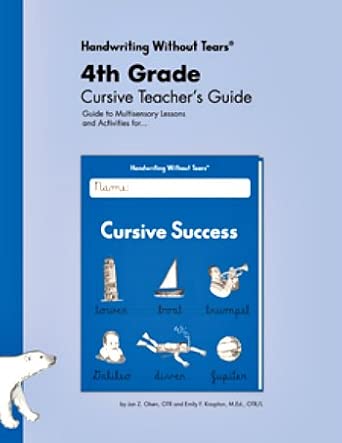 Handwriting Without Tears 4th Grade Cursive Teacher's Guide - Cursive Success cover image