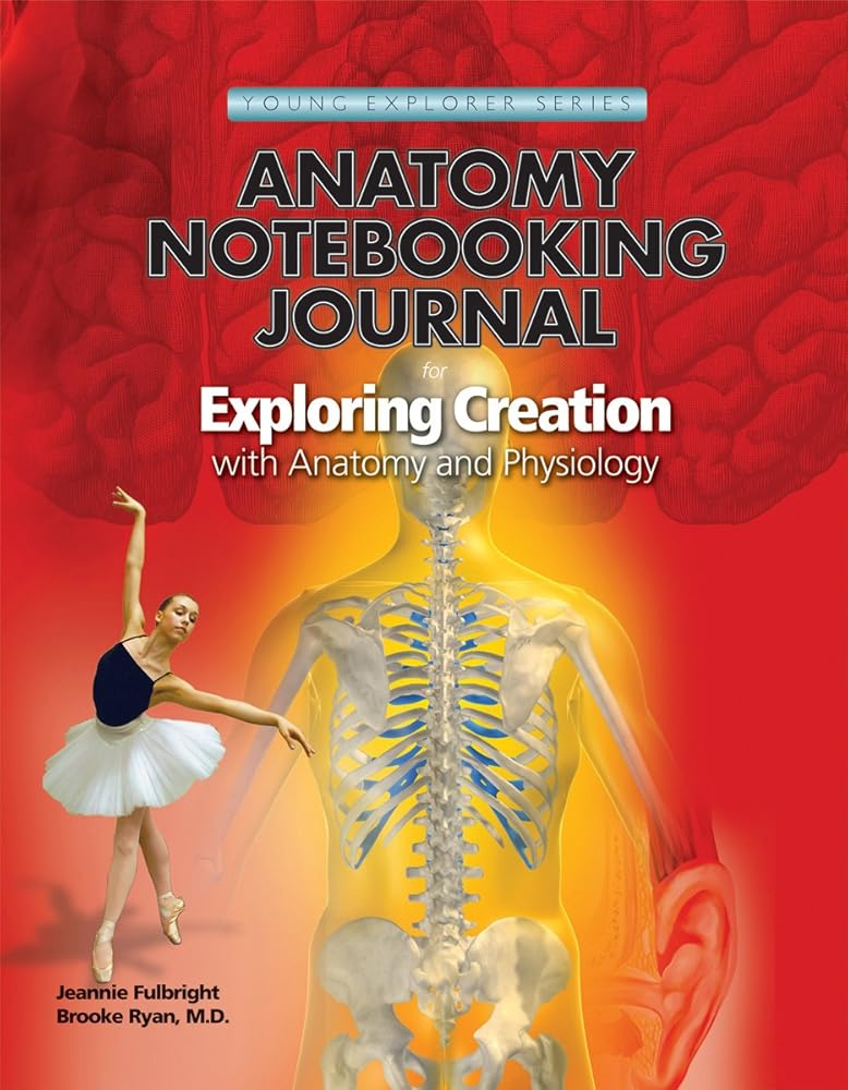Exploring Creation with Human Anatomy and Physiology, Notebooking Journal cover image