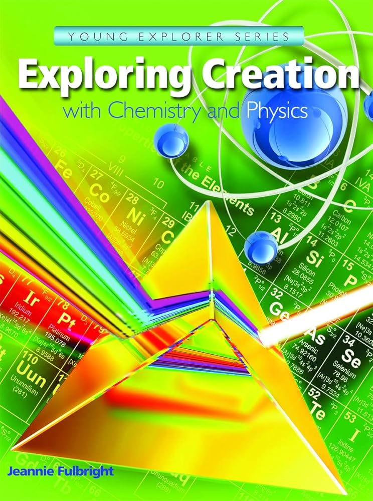Exploring Creation with Chemistry & Physics, Textbook cover image
