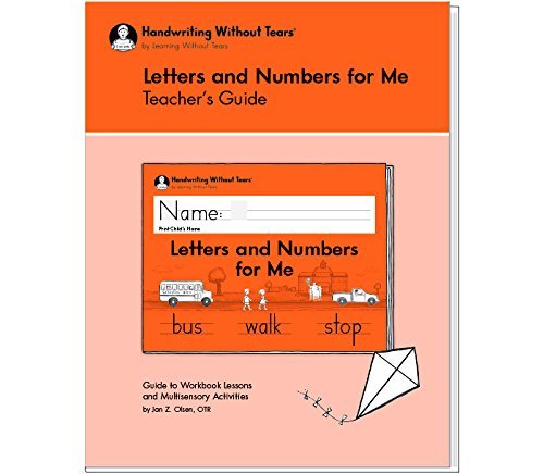 Learning Without Tears - Letters and Numbers for Me Teacher&apos;s Guide, Current Edition - Handwriting Without Tears Series - Kindergarten Writing Book - Capital Letters, Numbers - For School or Home Use cover image