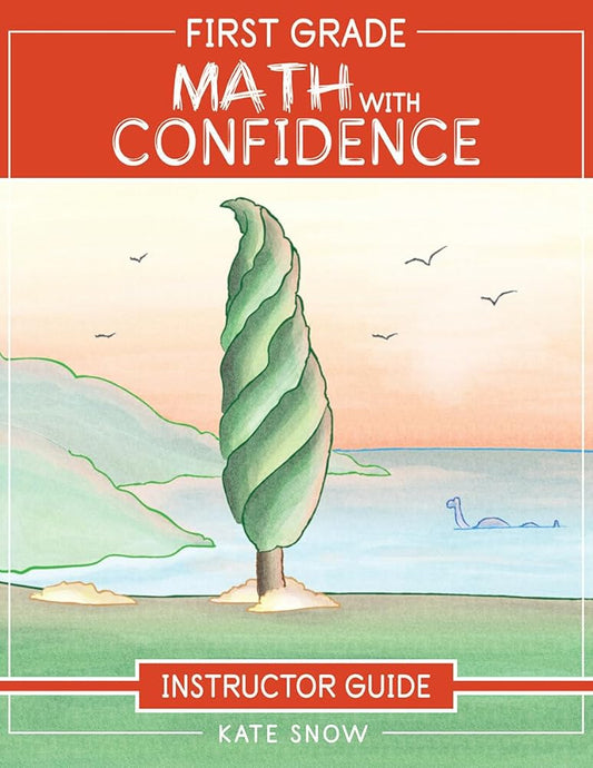 First Grade Math with Confidence Instructor Guide cover image