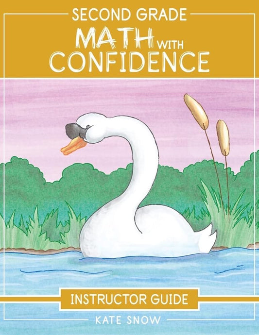 Second Grade Math With Confidence Instructor Guide cover image