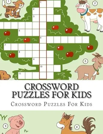 Crossword Puzzles For Kids: Large Print Big Book Of Crosswords for Kids Ages 4-8 (Crossword Activity Books) cover image