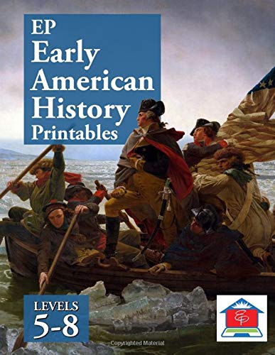EP Early American History Printables: Levels 5-8: Part of the Easy Peasy All-in-One Homeschool cover image